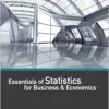 Essentials of Statistics for Business and Economics (with XLSTAT Printed Access Card), 8th Edition (PDF) Essentials of Statistics for Business and Economics (with XLSTAT Printed Access Card), 8th Edition (PDF)