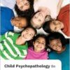 Child Psychopathology, International Edition, 8th Edition (PDF)