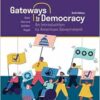 Gateways to Democracy: An Introduction to American Government, 6th Edition (PDF) Gateways to Democracy: An Introduction to American Government, 6th Edition (PDF)