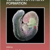 Vertebrate Pattern Formation (Current Topics in Developmental Biology, Volume 159) (PDF)