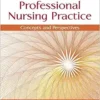 Professional Nursing Practice: Concepts and Perspectives, 7th Edition (PDF)
