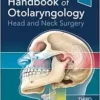 Handbook of Otolaryngology: Head and Neck Surgery, 3rd edition (PDF)