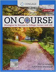 On Course: Strategies for Creating Success in College, Career, and Life, 9th Edition (PDF) On Course: Strategies for Creating Success in College, Career, and Life, 9th Edition (PDF)