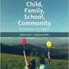 Child, Family, School, Community: Socialization and Support, 11th Edition (PDF) Child, Family, School, Community: Socialization and Support, 11th Edition (PDF)