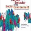 Human Behavior in the Social Environment: A Multidimensional Perspective (Empowerment), 7th Edition (PDF) Human Behavior in the Social Environment: A Multidimensional Perspective (Empowerment), 7th Edition (PDF)