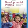 Developmental Profiles: Pre-Birth Through Adolescence, 9th Edition (PDF) Developmental Profiles: Pre-Birth Through Adolescence, 9th Edition (PDF)