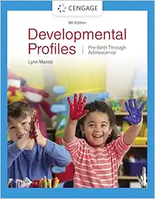 Developmental Profiles: Pre-Birth Through Adolescence, 9th Edition (PDF) Developmental Profiles: Pre-Birth Through Adolescence, 9th Edition (PDF)