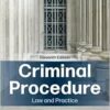 Criminal Procedure: Law and Practice, 11th Edition (PDF)