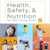 Health, Safety, and Nutrition for the Young Child, 11th Edition (PDF)