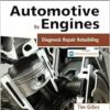 Automotive Engines: Diagnosis, Repair, and Rebuilding, 9th Edition (PDF)