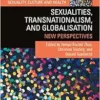 Sexualities, Transnationalism, and Globalisation (Sexuality, Culture and Health) (PDF)