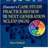Elsevier’s Case Study Practice Review for the Next Generation NCLEX (NGN) (EPUB)