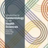 Introduction to Epidemiology for the Health Sciences (PDF) Introduction to Epidemiology for the Health Sciences (PDF)