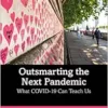 Outsmarting the Next Pandemic: What Covid-19 Can Teach Us (EPUB)