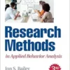 Research Methods in Applied Behavior Analysis, 3rd Edition (EPUB)