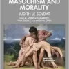 Voluntary Servitude. Masochism and Morality (EPUB) Voluntary Servitude. Masochism and Morality (EPUB)