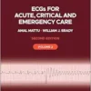 ECGs for Acute, Critical and Emergency Care, Volume 2, 20th Anniversary, 2nd Edition (PDF)