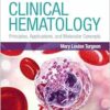 Clinical Hematology: Principles, Applications, and Molecular Concepts 7th Edition (EPUB)