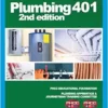 Plumbing 401, 2nd Edition (PDF) Plumbing 401, 2nd Edition (PDF)