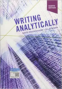 Writing Analytically (w/ MLA9E & APA7E Updates), 8th Edition (PDF)