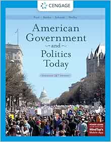 American Government and Politics Today, Enhanced, 18th Edition (PDF)