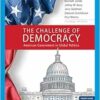 The Challenge of Democracy: American Government in Global Politics, Enhanced, 14th Edition (PDF)