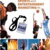 Sports and Entertainment Marketing Updated, Precision Exams Edition, 4th Edition (PDF)