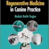 Stem Cell-Based Regenerative Medicine in Canine Practice (PDF)