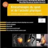 Kinésithérapie du sport et de l’activité physique: Eléments pour une pratique clinique raisonnée (True PDF from Publisher) Kinésithérapie du sport et de l’activité physique: Eléments pour une pratique clinique raisonnée (True PDF from Publisher)
