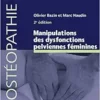 Manipulations des dysfonctions pelviennes féminines, 2nd Edition (True PDF from Publisher)