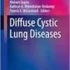 Diffuse Cystic Lung Diseases: A Comprehensive Guide (Respiratory Medicine) (EPUB)