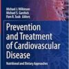 Prevention and Treatment of Cardiovascular Disease: Nutritional and Dietary Approaches (Contemporary Cardiology) (EPUB)