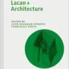 Lacan + Architecture (The Palgrave Lacan Series) (PDF)