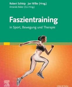 Faszientraining: In Sport, Bewegung und Therapie (German Edition) (True PDF from Publisher)