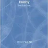 Medical Ethics and the Elderly: Practical Guide (PDF) Medical Ethics and the Elderly: Practical Guide (PDF)