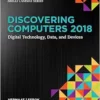 Discovering Computers ©2018: Digital Technology, Data, and Devices, 16th Edition(PDF) Discovering Computers ©2018: Digital Technology, Data, and Devices, 16th Edition(PDF)