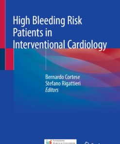 High Bleeding Risk Patients in Interventional Cardiology (PDF)