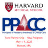 Harvard Principles of Pediatric Anesthesia and Critical Care 2025
