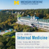 Michigan Medicine 40th Annual Internal Medicine Update 2024