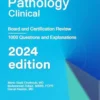 Pathology Clinical : Board and Certification Review, 2024 Edition (AZW3 + EPUB + Converted PDF) Pathology Clinical : Board and Certification Review, 2024 Edition (AZW3 + EPUB + Converted PDF)
