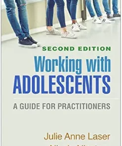 Working with Adolescents: A Guide for Practitioners (Clinical Practice with Children, Adolescents, and Families), 2nd Edition (PDF)