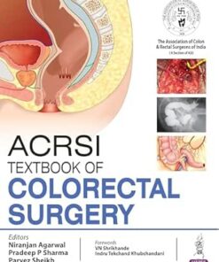 ACRSI Textbook Of Colorectal Surgery (PDF)