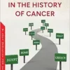 Landmarks in the History of Cancer (PDF)