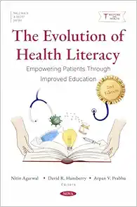 The Evolution of Health Literacy: Empowering Patients Through Improved Education, 2nd Edition (PDF)