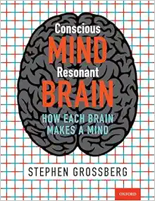Conscious Mind, Resonant Brain: How Each Brain Makes a Mind (EPUB) Conscious Mind, Resonant Brain: How Each Brain Makes a Mind (EPUB)