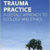 Deepening Trauma Practice (PDF) Deepening Trauma Practice (PDF)