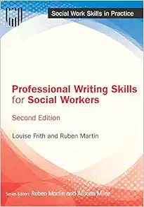 Professional Writing Skills for Social Workers, 2nd Edition (EPUB) Professional Writing Skills for Social Workers, 2nd Edition (EPUB)