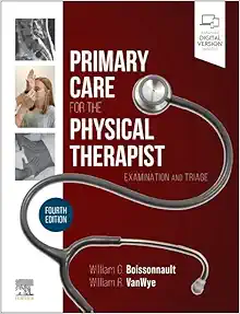 Primary Care for the Physical Therapist: Examination and Triage, 4th edition (PDF) Primary Care for the Physical Therapist: Examination and Triage, 4th edition (PDF)