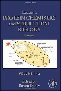 Hormones (Advances in Protein Chemistry and Structural Biology, Volume 142) (PDF) Hormones (Advances in Protein Chemistry and Structural Biology, Volume 142) (PDF)