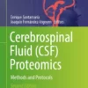 Cerebrospinal Fluid (CSF) Proteomics : Methods and Protocols